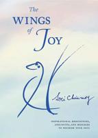 The Wings of Joy: Finding Your Path to Inner Peace 0684822423 Book Cover