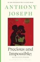 Precious & Impossible: Selected Poems 1526651211 Book Cover