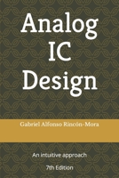 Analog IC Design: An intuitive approach 170584880X Book Cover