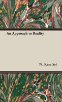 An Approach to Reality 1406736716 Book Cover
