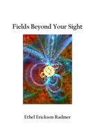 Fields Beyond Your Site 0965118282 Book Cover