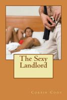 The Sexy Landlord 1506171672 Book Cover