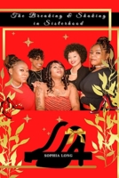 The Breaking & Shaking in Sisterhood 1638488886 Book Cover