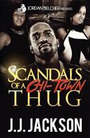 Scandals of a Chi-Town Thug 1546370714 Book Cover