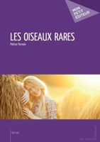Les Oiseaux rares (French Edition) 2342013299 Book Cover