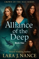 Alliance of the Deep: Book One B0FSWTTCKL Book Cover