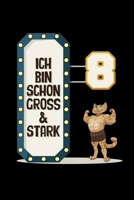 Groß Und Stark 8: Malbuch Für Kinder Kleinkinder 8. Geburtstag Geschenk Zeichenbuch zum Malen Zeichnen Kritzeln A5 120 leere Seiten (German Edition) 1696874998 Book Cover