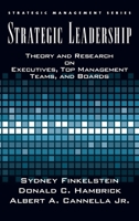 Strategic Leadership: Theory and Research on Executives, Top Management Teams, and Boards 0195162072 Book Cover