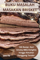 Buku Masalah Masakan Brisket (Malay Edition) 1835647359 Book Cover