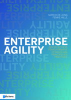 Enterprise Agility: Een effectieve transformatie op basis van principes en practices 9401808805 Book Cover