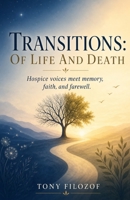 Transitions: Of Life and Death B0HBTMYHVZ Book Cover