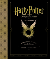 Harry Potter and the Cursed Child: The Journey 0751576107 Book Cover