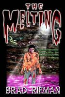 The Melting 1449589308 Book Cover
