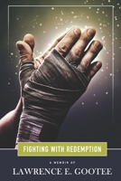 Fighting With Redemption B097X5VL49 Book Cover