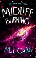 Midlife Burning (Paranormal Fades) 1036704424 Book Cover