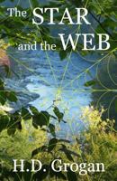 The Star and the Web 1484949463 Book Cover