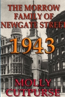 The Morrow Family of Newgate Street, 1943 0244635404 Book Cover