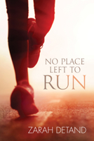 No Place Left to Run 1632165392 Book Cover
