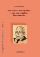 Blick nach Osten. Versuch der Konstruktion einer chinesischen Hermeneutik 394210685X Book Cover