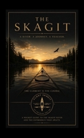 Float the Skagit B0HGKS9233 Book Cover