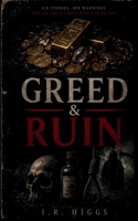 Greed & Ruin 1919414118 Book Cover