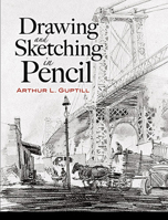 Drawing and Sketching in Pencil 0486460487 Book Cover