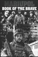 MARIUPOL BOOK OF THE BRAVE B0CZHWGCTS Book Cover