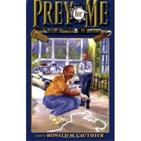 Prey for Me: A New Orleans Mystery 0976826119 Book Cover