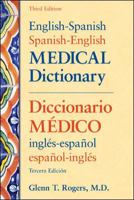English-Spanish Spanish-English Medical Dictionary/Diccionario Medico Ingles-Espanol Espanol-Ingles: Diccionario Medico Ingles-Espanol Espanol-Ingles 0071431861 Book Cover