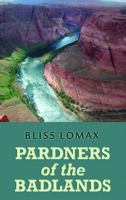 Pardners of the Badlands B002FPKJ8Q Book Cover