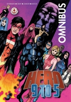 Hero 9 to 5: Omnibus 1915387094 Book Cover