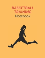 Basketball Training Notebook: Large Notebook with 100 Pages of 8.5"x 11" Lined & Blank Pages B084Q9WR2D Book Cover
