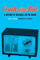 Crack of the Bat Stories of Baseball 0803245009 Book Cover