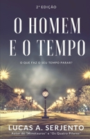 O Homem e o Tempo 1973326558 Book Cover