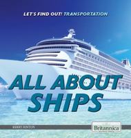 All About Ships 1680484435 Book Cover