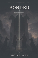 Bonded (The Godmarked Cycle) B0HG195HL4 Book Cover