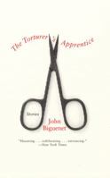 The Torturer's Apprentice: Stories 0060007451 Book Cover