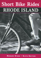 Short Bike Rides In Rhode Island, 1st (Short Bike Rides Series) 0762703342 Book Cover