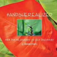 #AndSheRealized: Her Poetic Journey to Self Discovery 1974265080 Book Cover