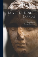 L'uvre De Ernest Barrias 1016751176 Book Cover