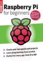 Raspberry Pi for beginners 1781061386 Book Cover