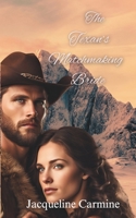 The Texan's Matchmaking Bride (Pearl's Mail Order Brides) B0DQTWPGJV Book Cover