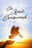 A Soul Answered 1480979708 Book Cover