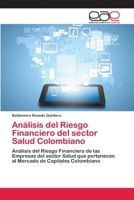 Análisis del Riesgo Financiero del sector Salud Colombiano 3659070548 Book Cover