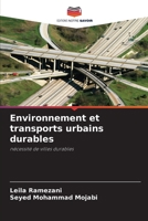 Environnement et transports urbains durables (French Edition) 6207890760 Book Cover