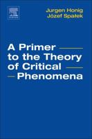A Primer to the Theory of Critical Phenomena 0128046856 Book Cover