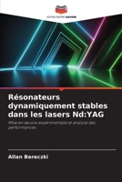 Résonateurs dynamiquement stables dans les lasers Nd: Yag 6209058671 Book Cover