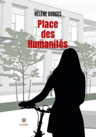 Place des Humanités B0C4YJVPH8 Book Cover