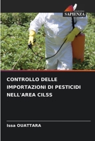 Controllo Delle Importazioni Di Pesticidi Nell'area Cilss (Italian Edition) 6209782930 Book Cover