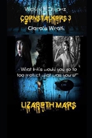 Wicked LIl Dreamz: Cornstalkers Volume 3 B0FV3B8572 Book Cover